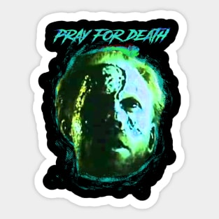 Pray for Death Sticker